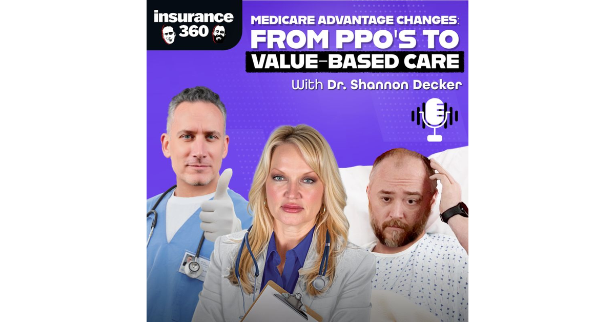Medicare Advantage Changes: From PPO’s to Value-Based Care
